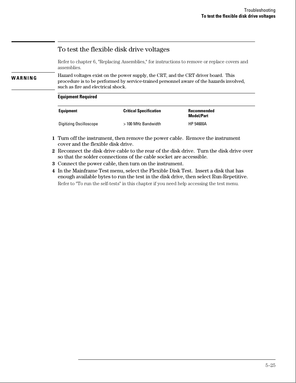 To test the flexible disk drive voltages | HP 16500B User Manual | Page 68 / 129