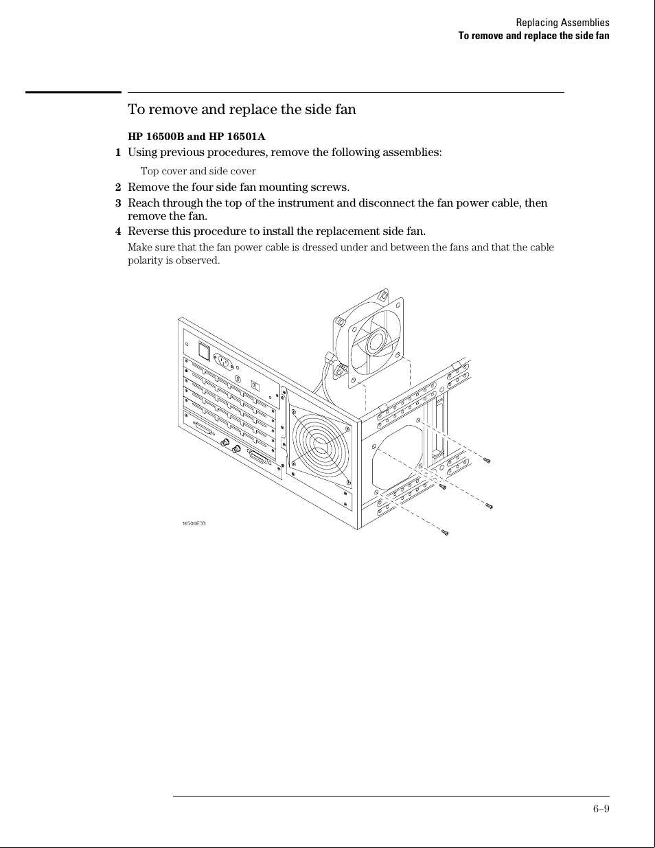 To remove and replace the side fan | HP 16500B User Manual | Page 84 / 129
