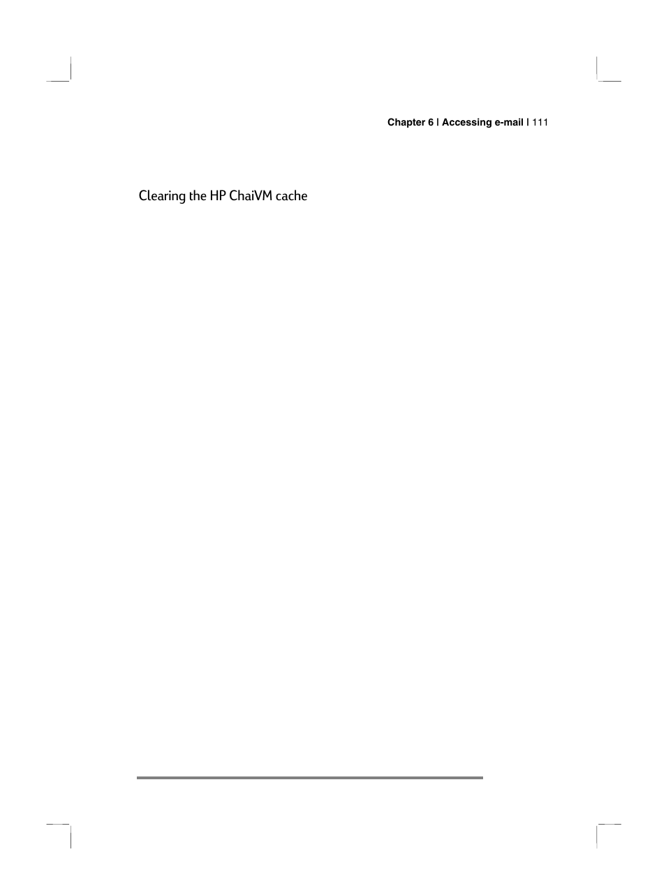 Clearing the hp chaivm cache | HP 700 Series User Manual | Page 115 / 204