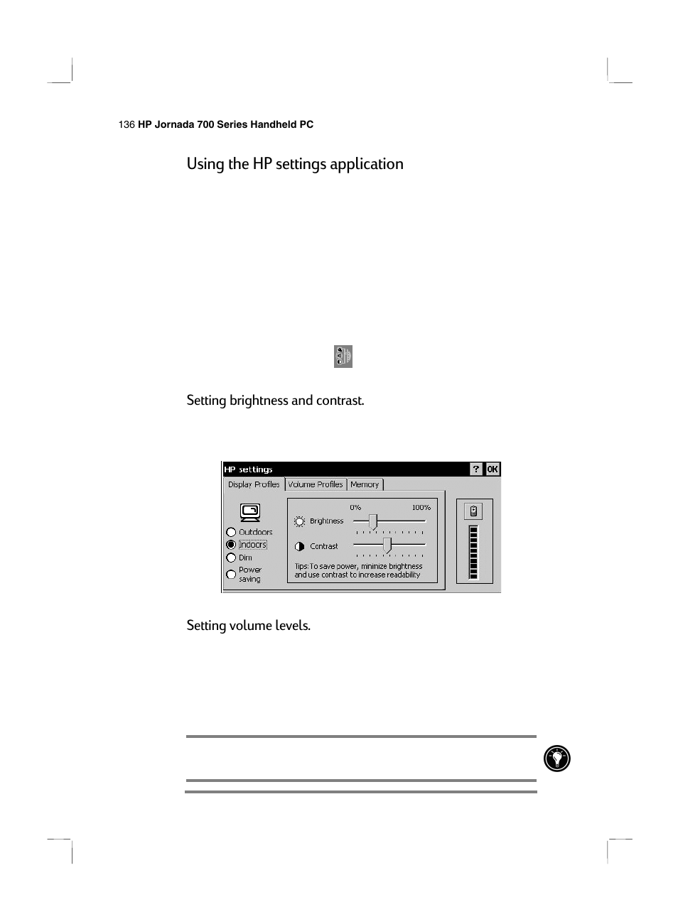 Using the hp settings application, Setting brightness and contrast, Setting volume levels | HP 700 Series User Manual | Page 140 / 204