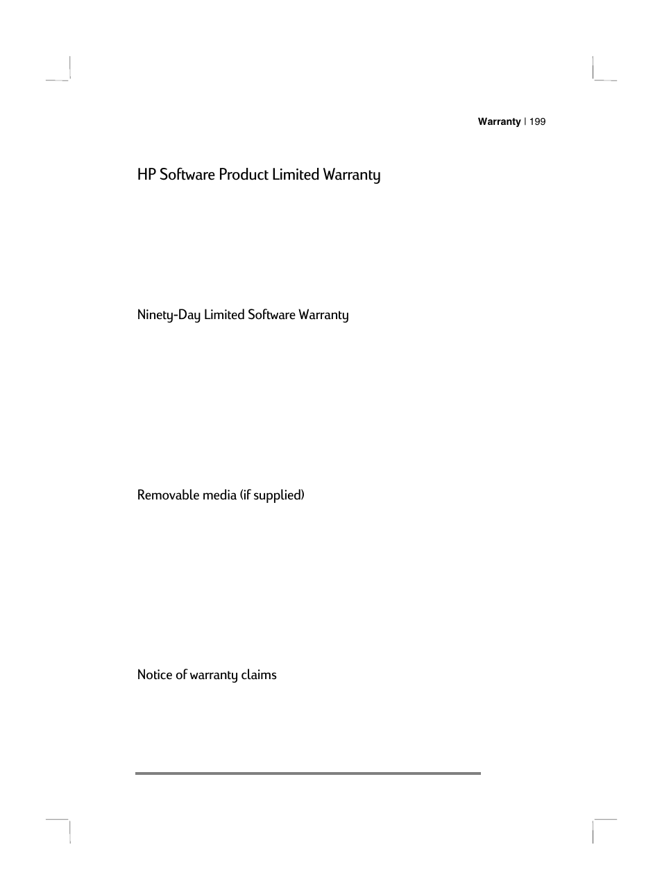 Hp software product limited warranty, Ninety-day limited software warranty, Removable media (if supplied) | Notice of warranty claims | HP 700 Series User Manual | Page 203 / 204
