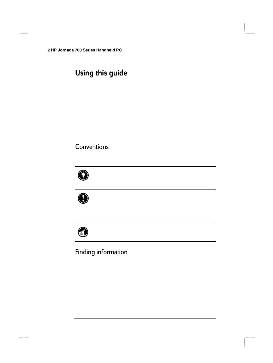Using this guide, Conventions, Finding information | HP 700 Series User Manual | Page 6 / 204