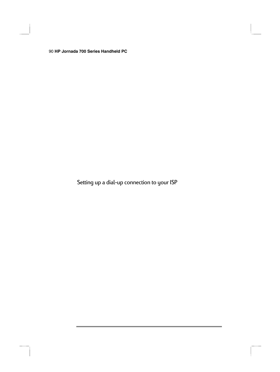 Setting up a dial-up connection to your isp | HP 700 Series User Manual | Page 94 / 204