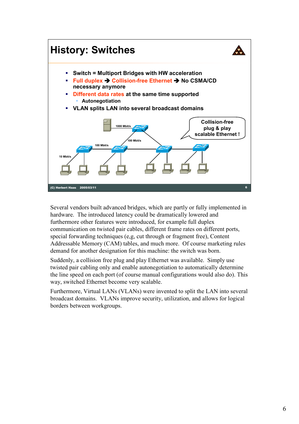History: switches | HP 180 Degree Turn User Manual | Page 6 / 24