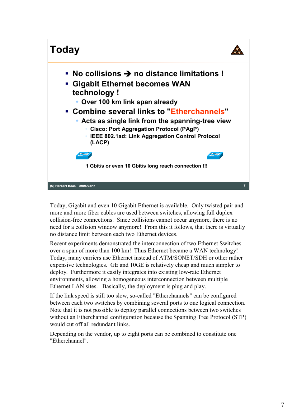 Today, Combine several links to " etherchannels | HP 180 Degree Turn User Manual | Page 7 / 24