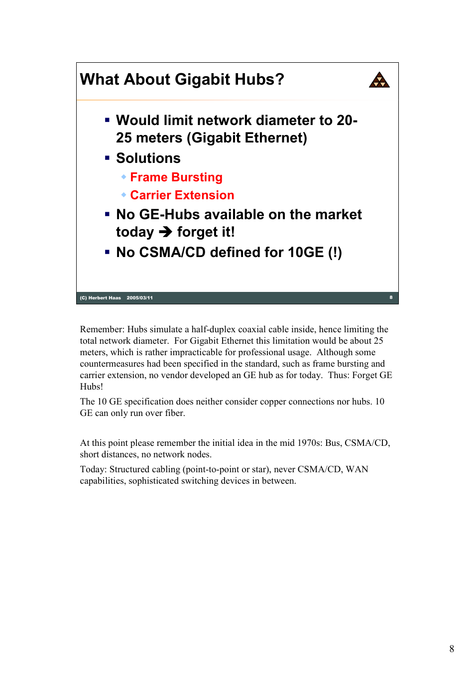 What about gigabit hubs | HP 180 Degree Turn User Manual | Page 8 / 24
