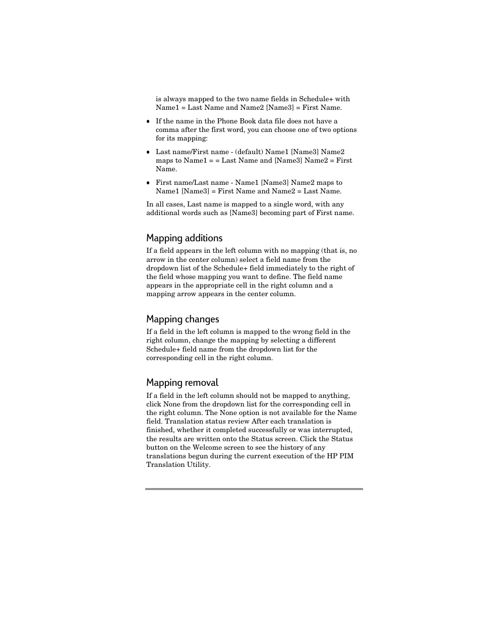 Mapping additions, Mapping changes, Mapping removal | HP Jornada 420 User Manual | Page 136 / 146