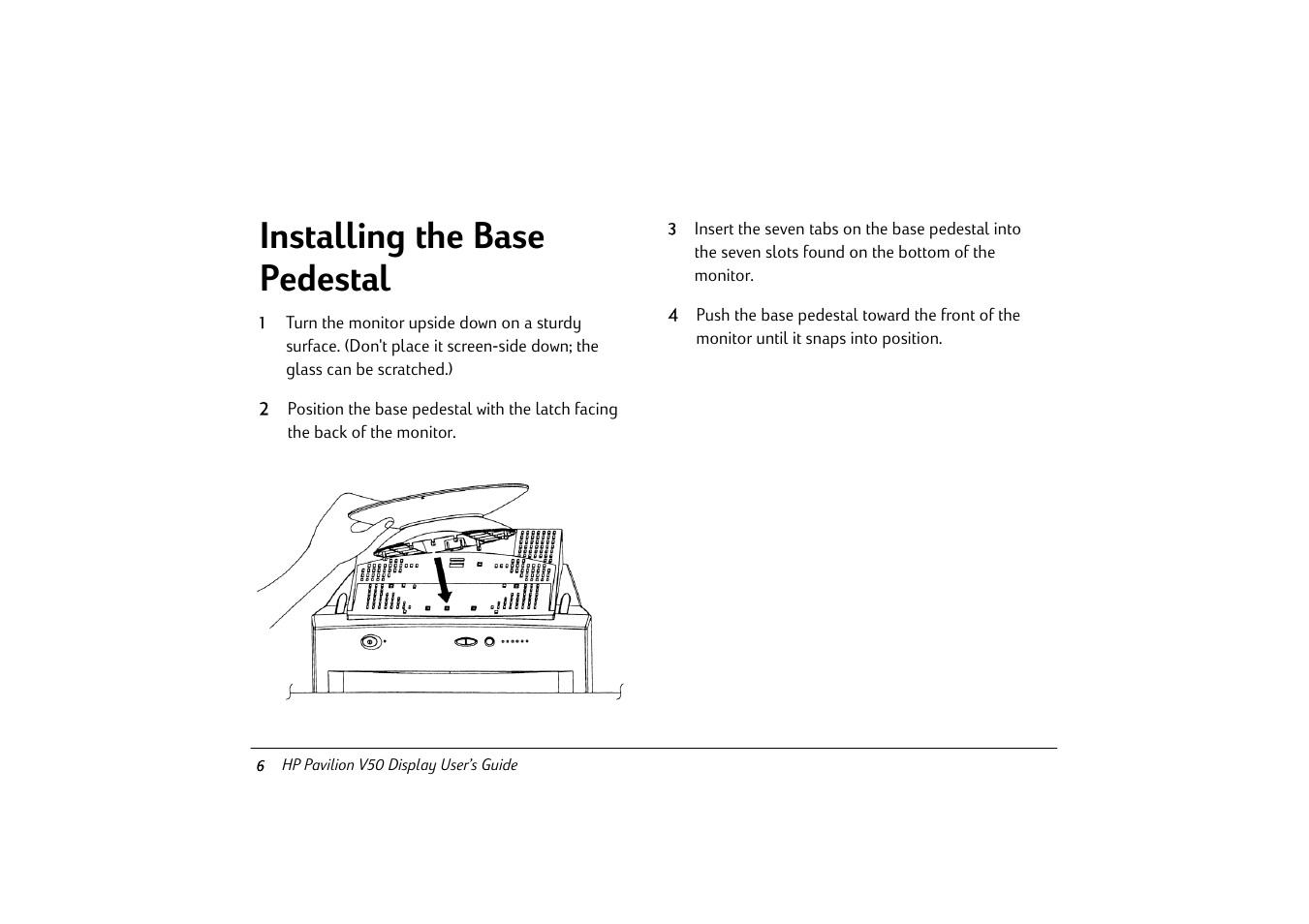 Installing the base pedestal | HP Pavilion v50 User Manual | Page 11 / 22