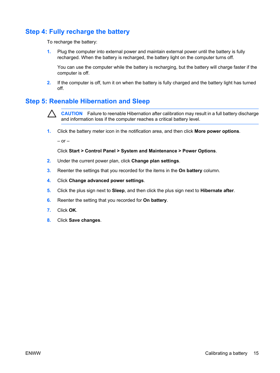 Step 4: fully recharge the battery, Step 5: reenable hibernation and sleep | HP Power Management User Manual | Page 19 / 27