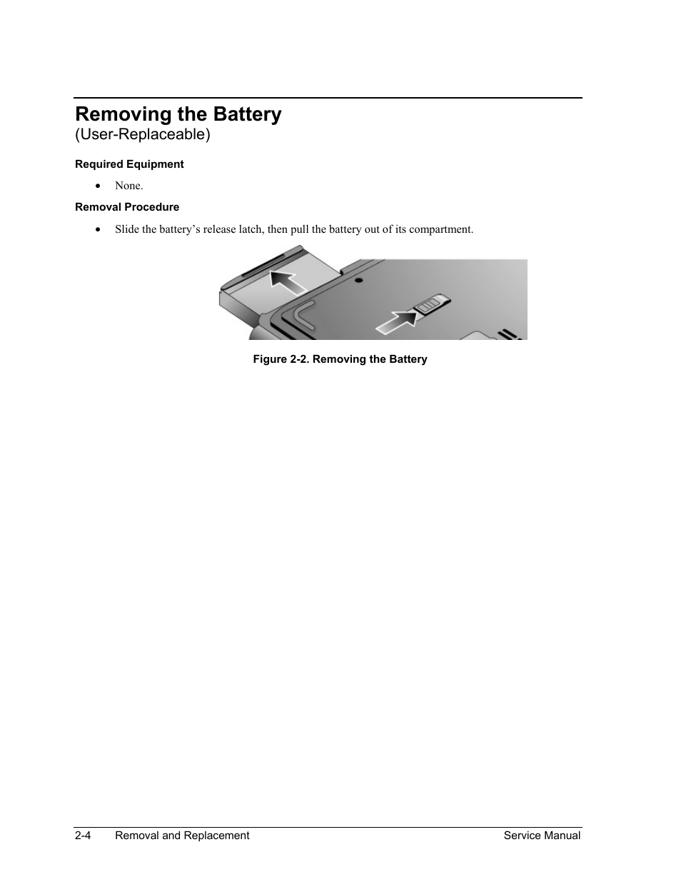 Removing the battery (user-replaceable), Removing the battery (user-replaceable) -4, Figure 2-2. removing the battery -4 | Removing the battery, User-replaceable) | HP ze4200 User Manual | Page 38 / 126