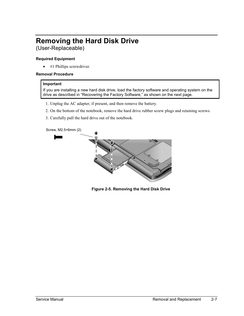 Removing the hard disk drive (user-replaceable), Removing the hard disk drive (user-replaceable) -7, Figure 2-5. removing the hard disk drive -7 | Removing the hard disk drive, User-replaceable) | HP ze4200 User Manual | Page 41 / 126