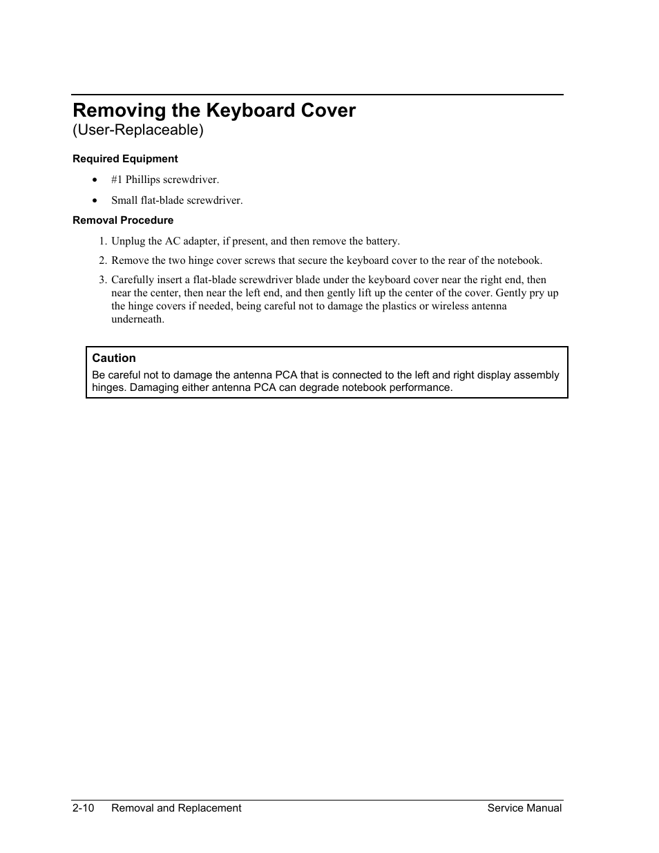 Removing the keyboard cover (user-replaceable), Removing the keyboard cover (user-replaceable) -10, Removing the keyboard cover | User-replaceable) | HP ze4200 User Manual | Page 44 / 126