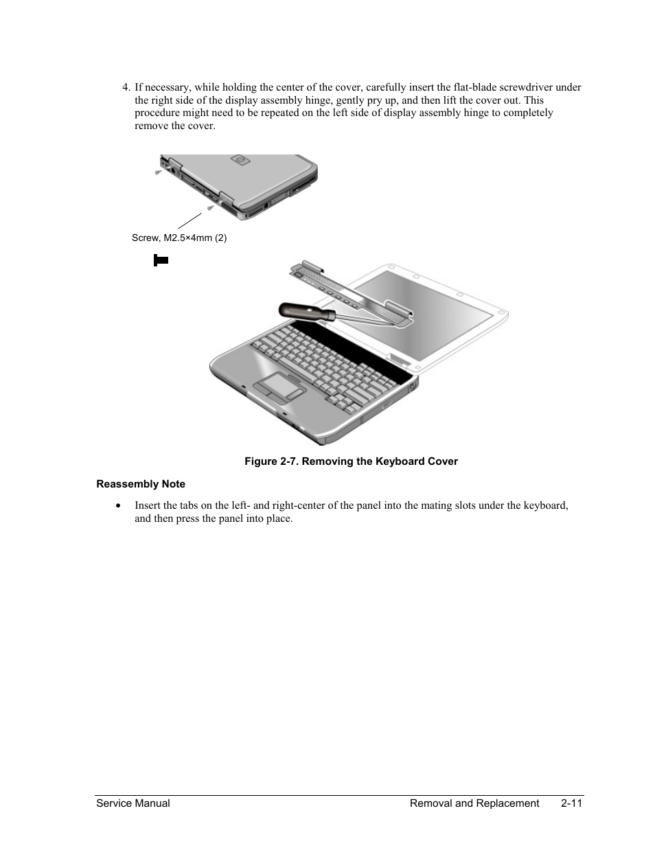 Figure 2-7. removing the keyboard cover -11 | HP ze4200 User Manual | Page 45 / 126