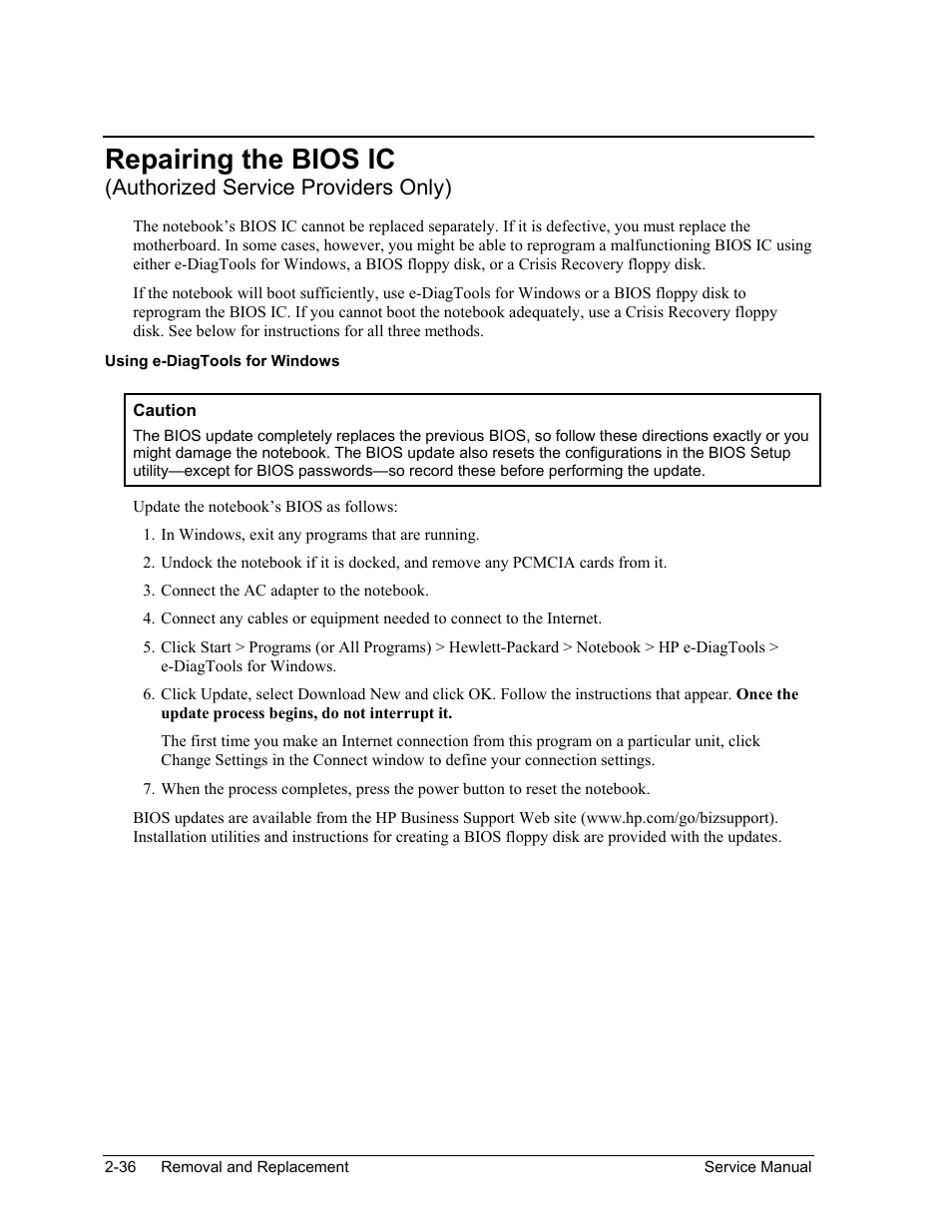 Using e-diagtools for windows, Repairing the bios ic, Authorized service providers only) | HP ze4200 User Manual | Page 70 / 126