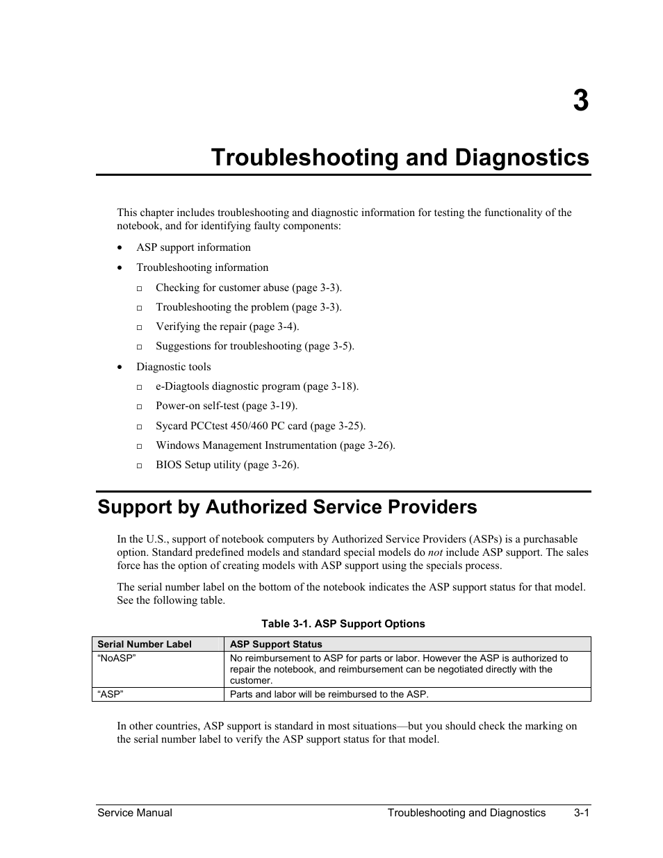 Troubleshooting and diagnostics, Support by authorized service providers, Troubleshooting and diagnostics -1 | Support by authorized service providers -1, Table 3-1. asp support options -1 | HP ze4200 User Manual | Page 74 / 126