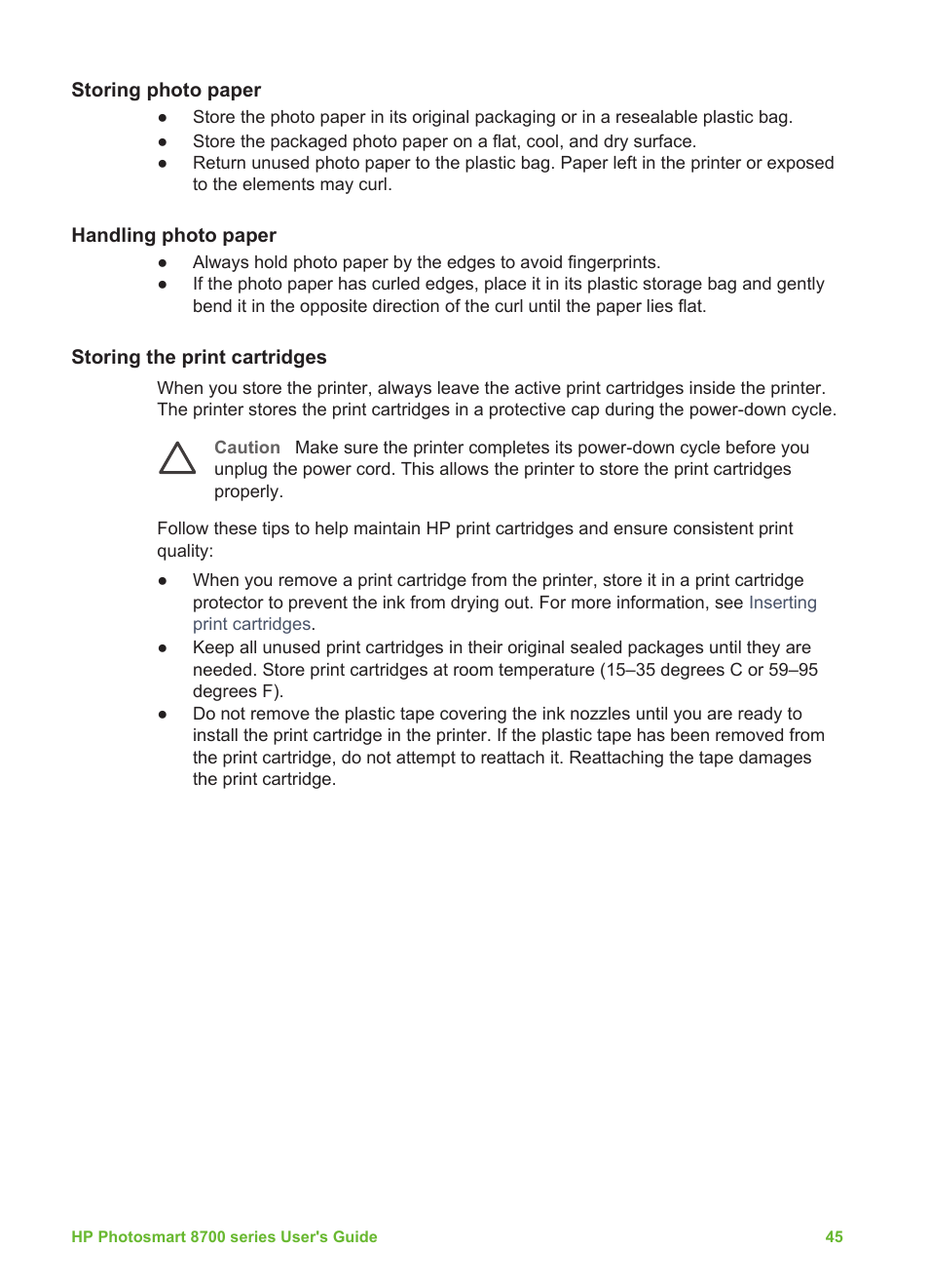 Storing photo paper, Handling photo paper, Storing the print cartridges | HP 8700 User Manual | Page 49 / 83