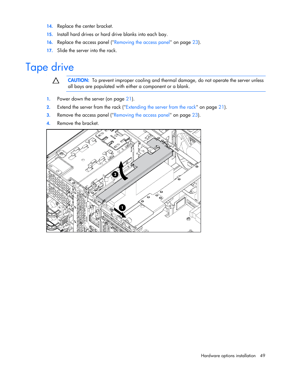 Tape drive | HP DL580 User Manual | Page 49 / 108