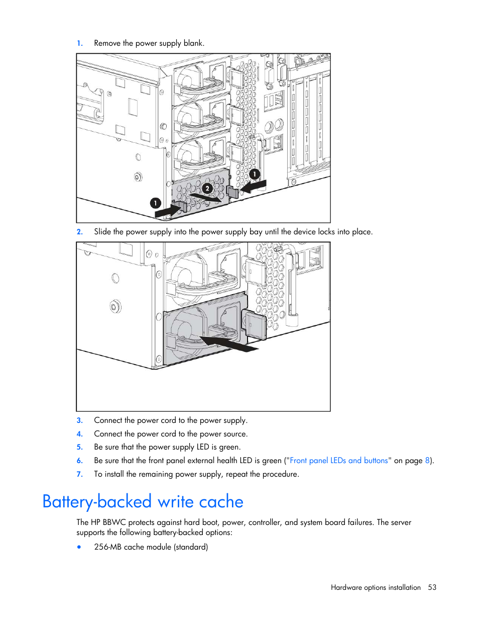 Battery-backed write cache | HP DL580 User Manual | Page 53 / 108