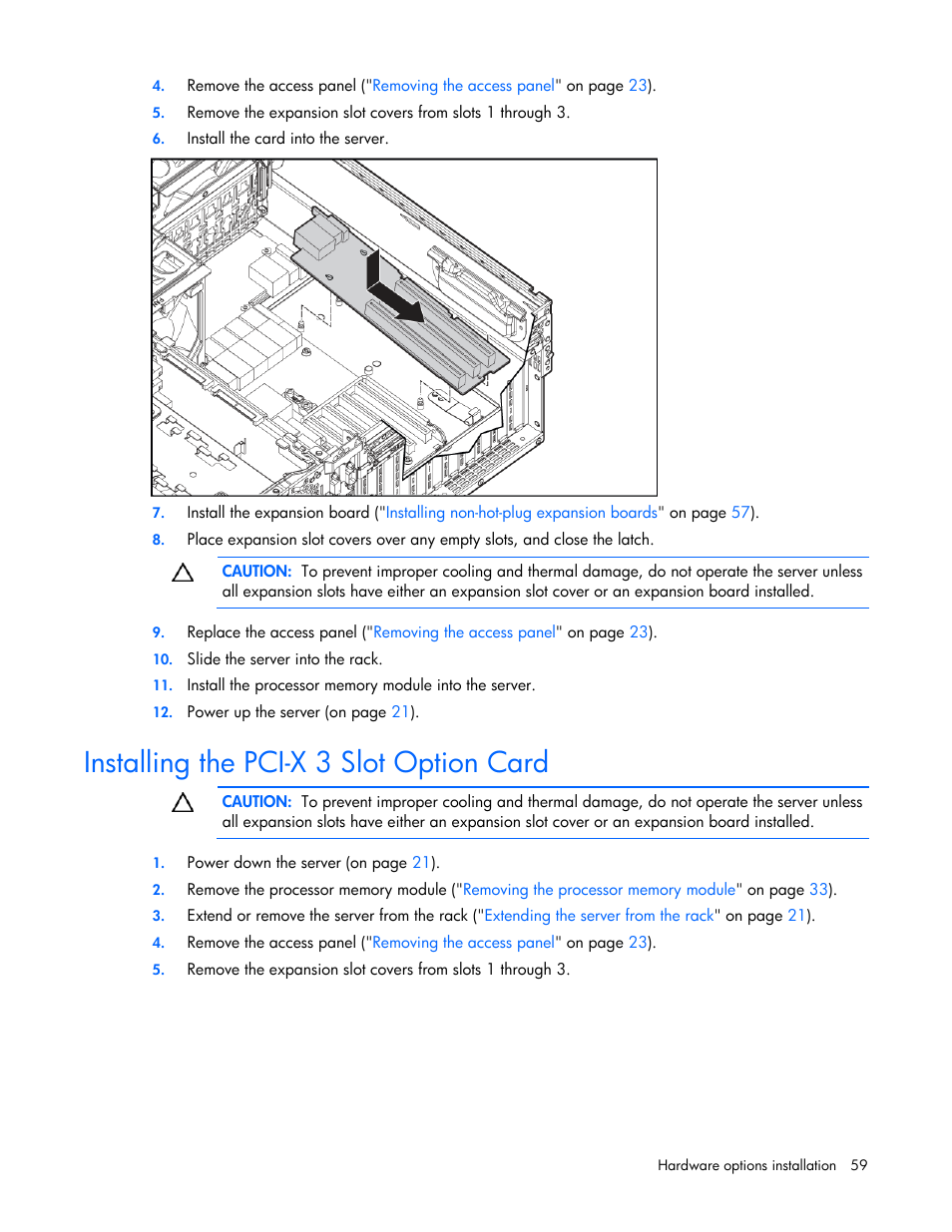 Installing the pci-x 3 slot option card, Adds three | HP DL580 User Manual | Page 59 / 108