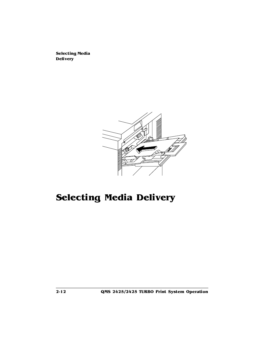 Selecting media delivery, Selecting media delivery -12, 6hohfwlqj0hgld'holyhu | HP 2425 User Manual | Page 24 / 186