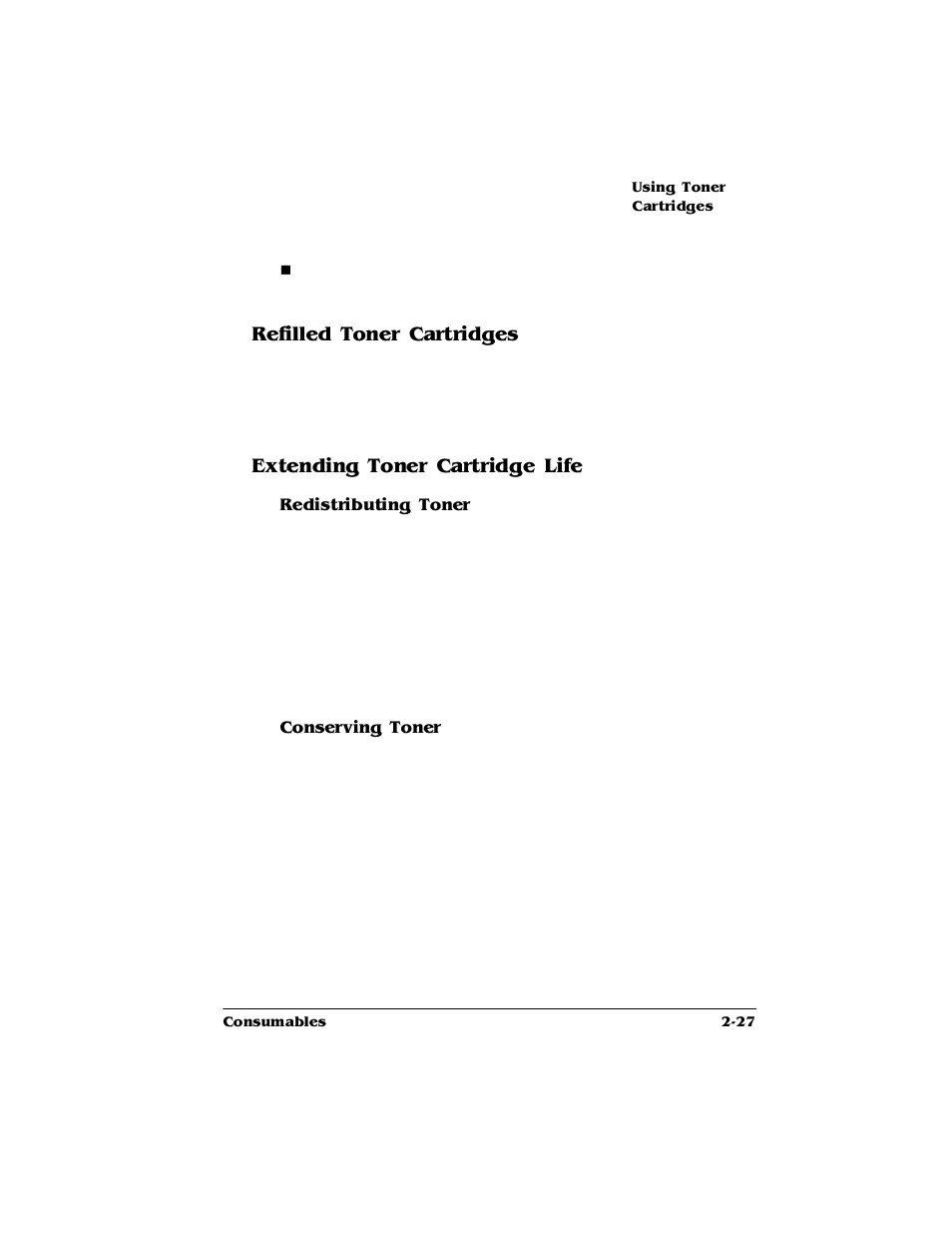 Refilled toner cartridges, Extending toner cartridge life, Redistributing toner | Conserving toner, 5hiloohg7rqhu&duwulgjhv, Whqglqj7rqhu&duwulgjh/lih | HP 2425 User Manual | Page 39 / 186