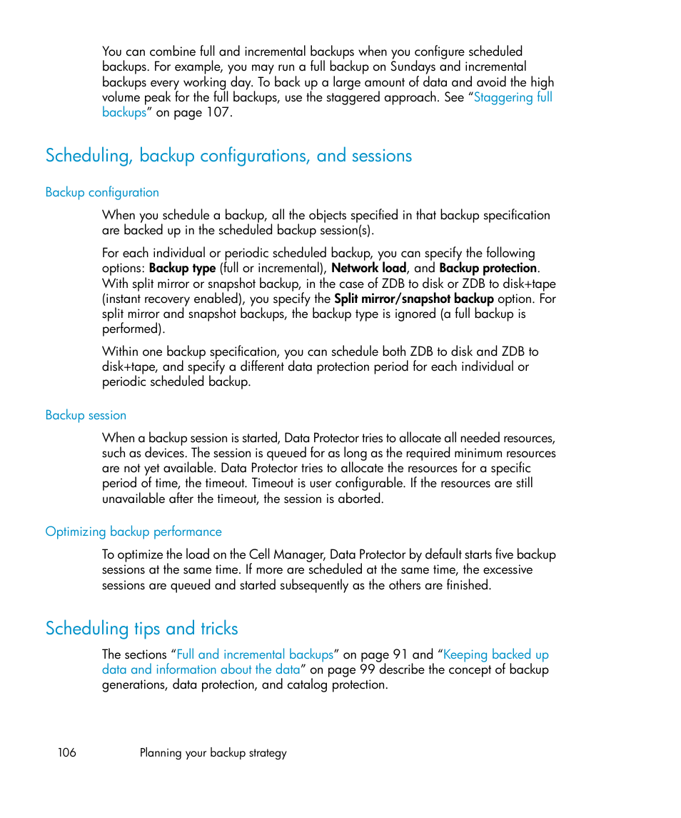 Scheduling, backup configurations, and sessions, Scheduling tips and tricks, 106 scheduling tips and tricks | HP B6960-96035 User Manual | Page 106 / 422