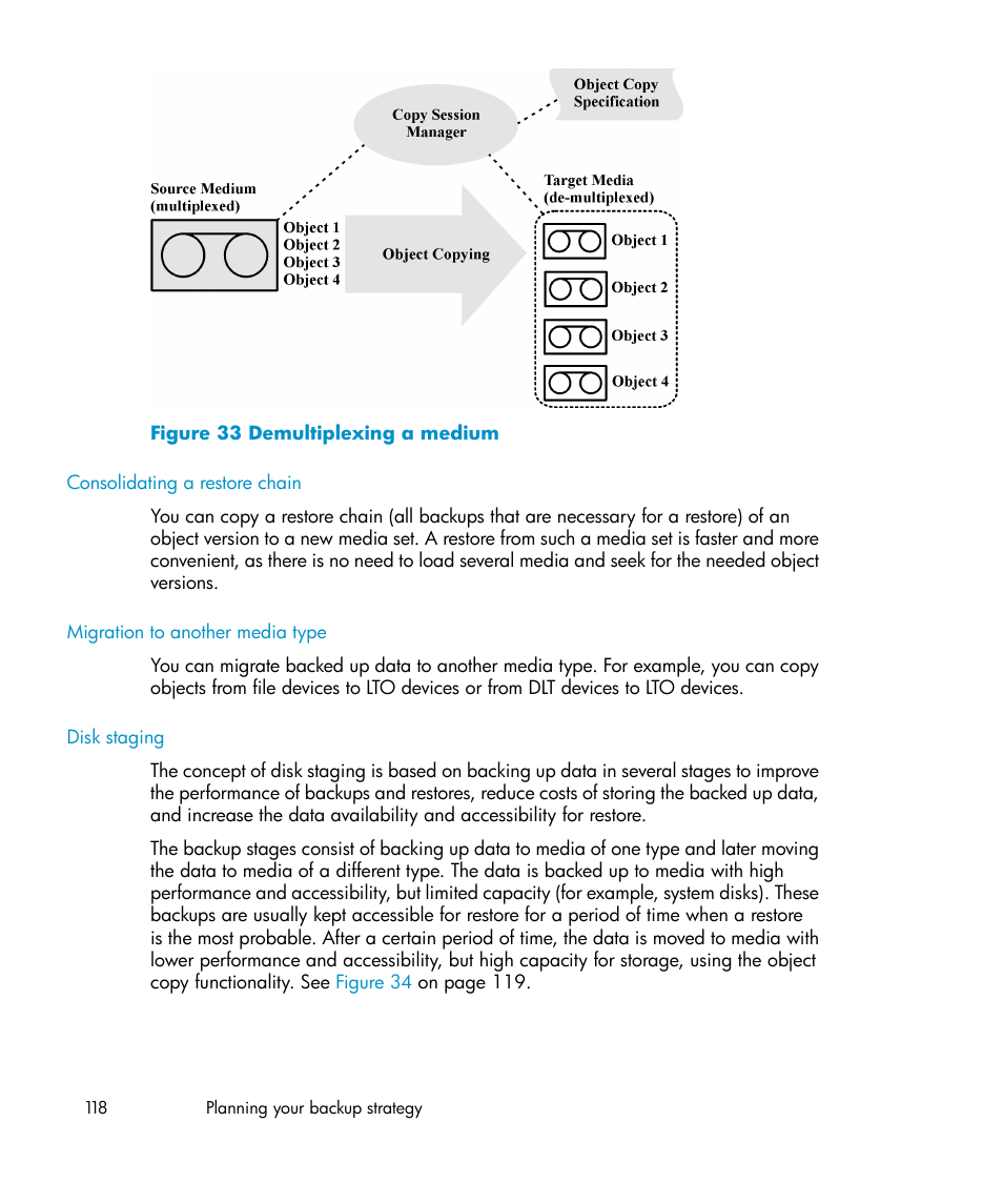 Demultiplexing a medium, Disk, Staging | HP B6960-96035 User Manual | Page 118 / 422