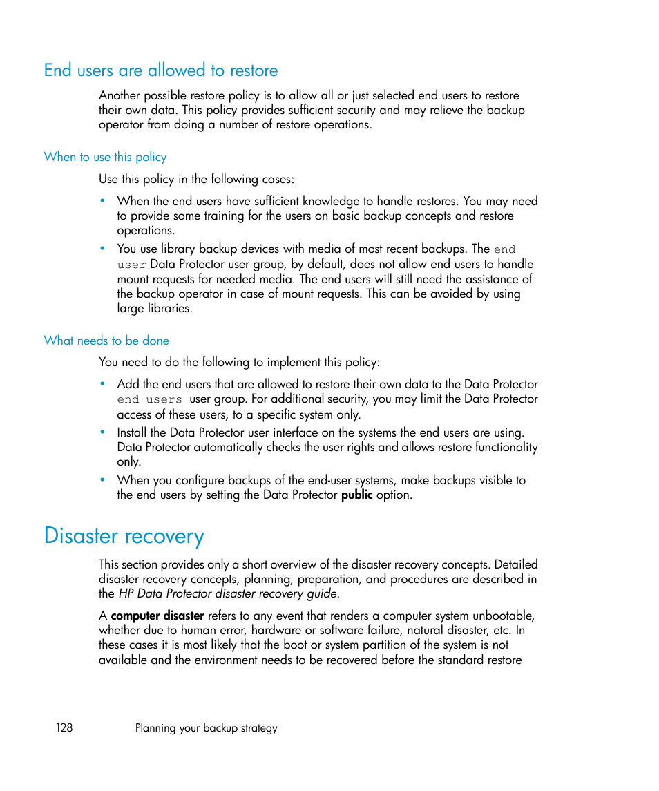 End users are allowed to restore, Disaster recovery | HP B6960-96035 User Manual | Page 128 / 422