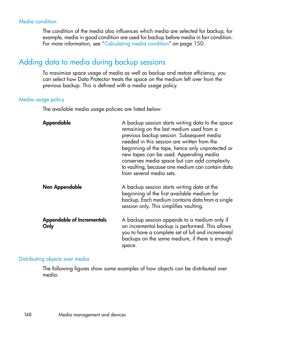 Adding data to media during backup sessions | HP B6960-96035 User Manual | Page 148 / 422