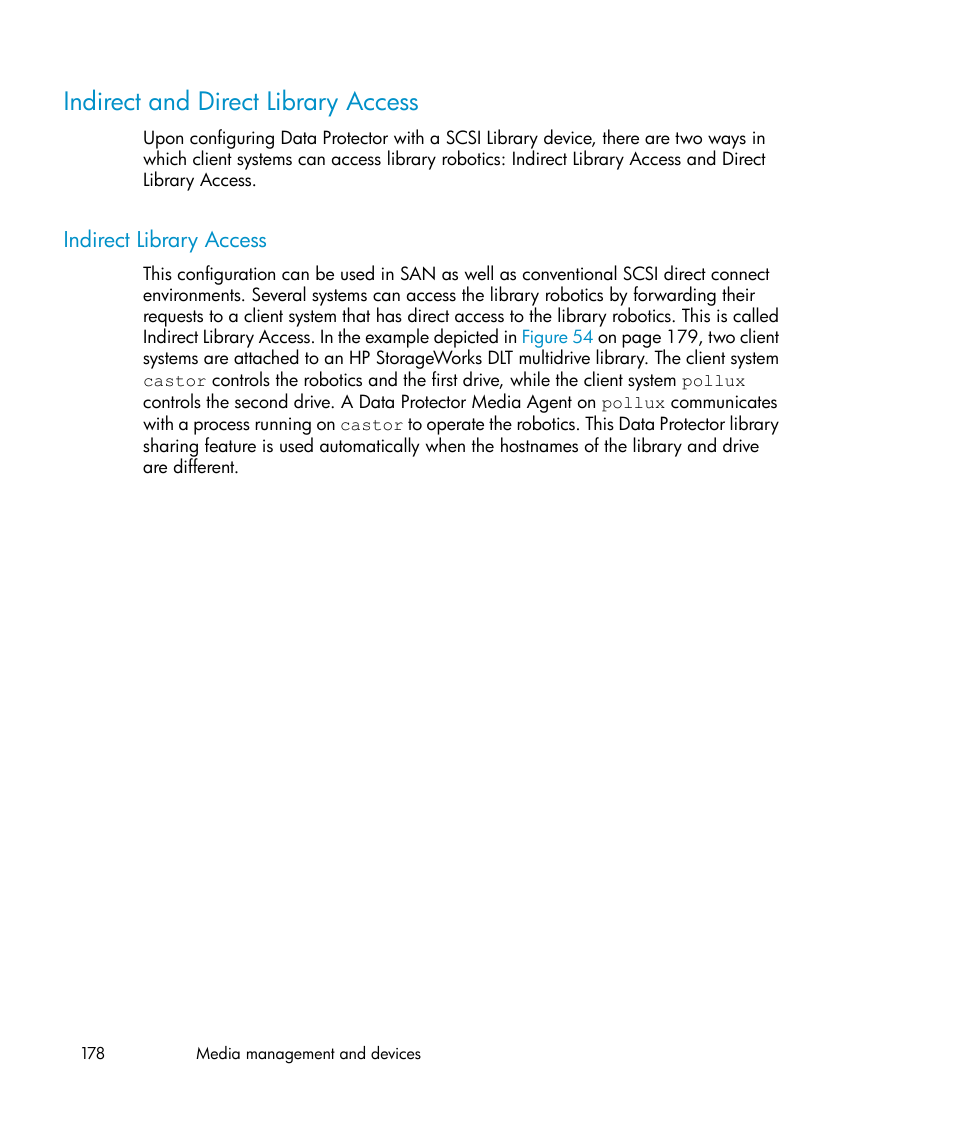 Indirect and direct library access, Indirect library access | HP B6960-96035 User Manual | Page 178 / 422