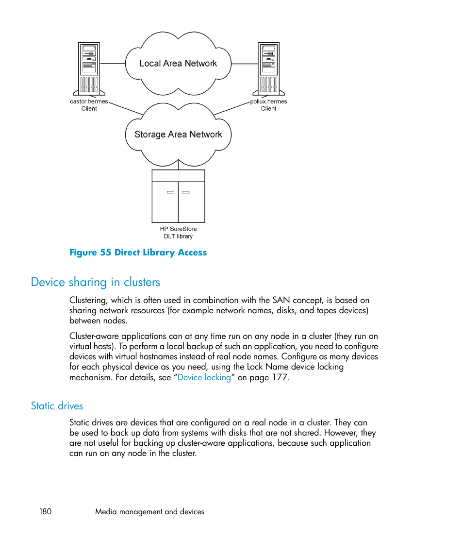 Device sharing in clusters, Static drives, Direct library access | HP B6960-96035 User Manual | Page 180 / 422