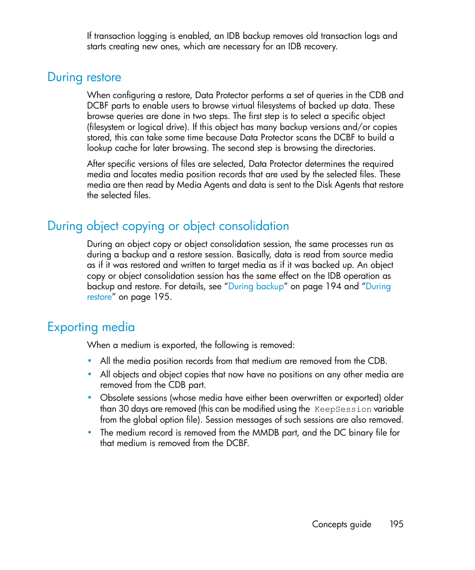 During restore, During object copying or object consolidation, Exporting media | 195 during object copying or object consolidation, 195 exporting media | HP B6960-96035 User Manual | Page 195 / 422