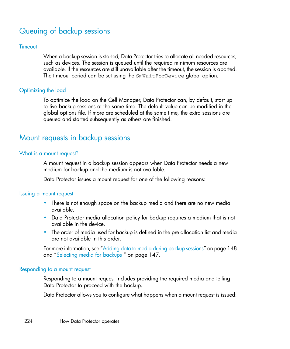 Queuing of backup sessions, Mount requests in backup sessions, 224 mount requests in backup sessions | HP B6960-96035 User Manual | Page 224 / 422