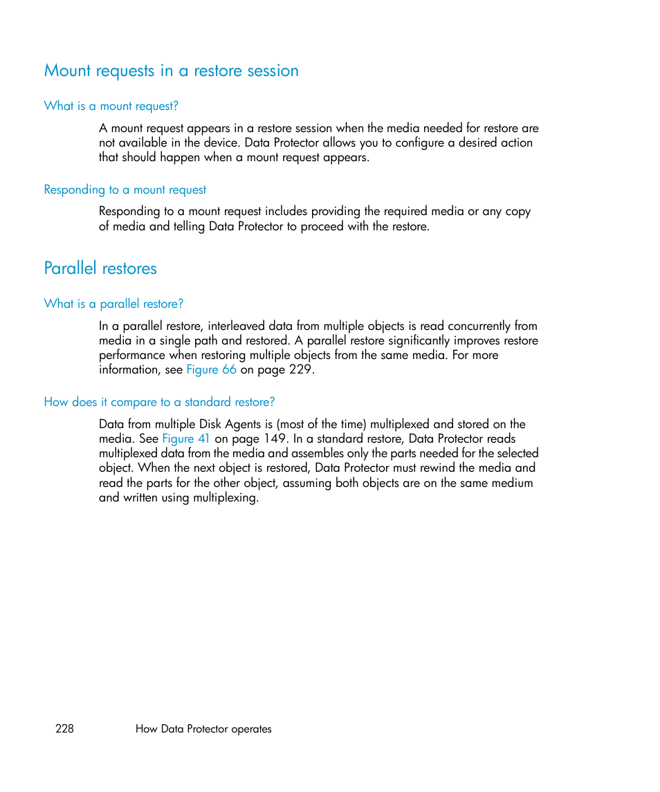 Mount requests in a restore session, Parallel restores, 228 parallel restores | Parallel, Restores | HP B6960-96035 User Manual | Page 228 / 422