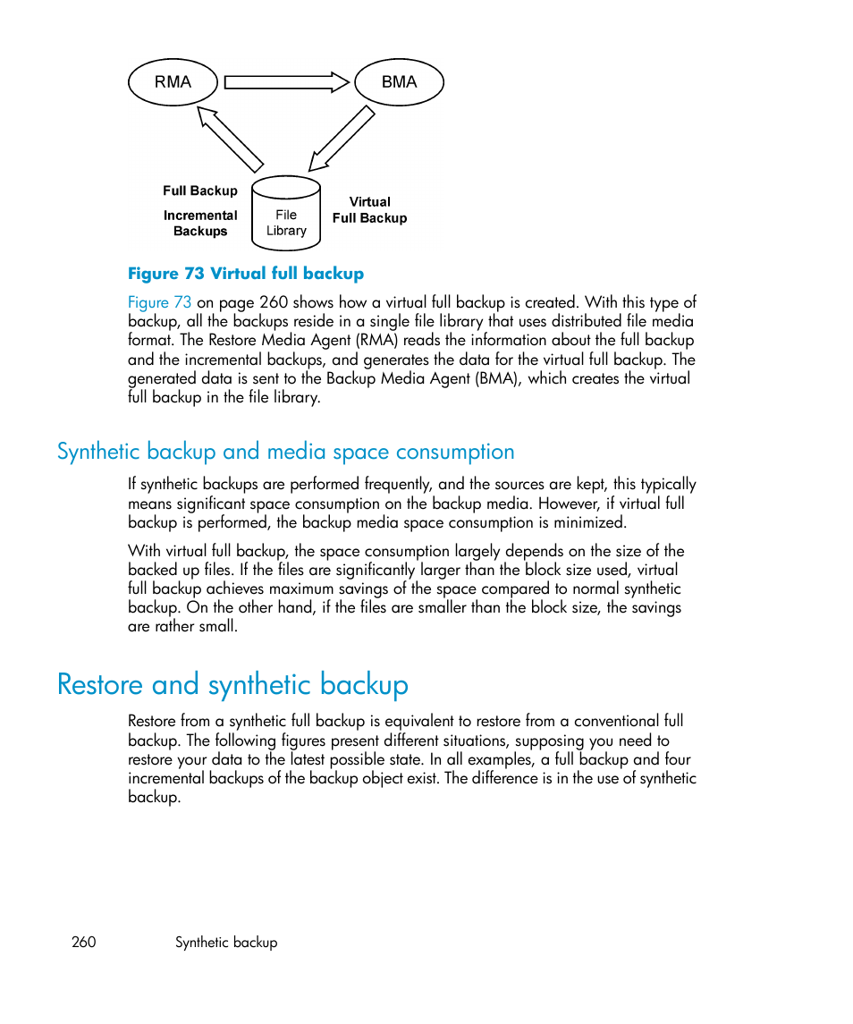 Synthetic backup and media space consumption, Restore and synthetic backup, Virtual full backup | HP B6960-96035 User Manual | Page 260 / 422