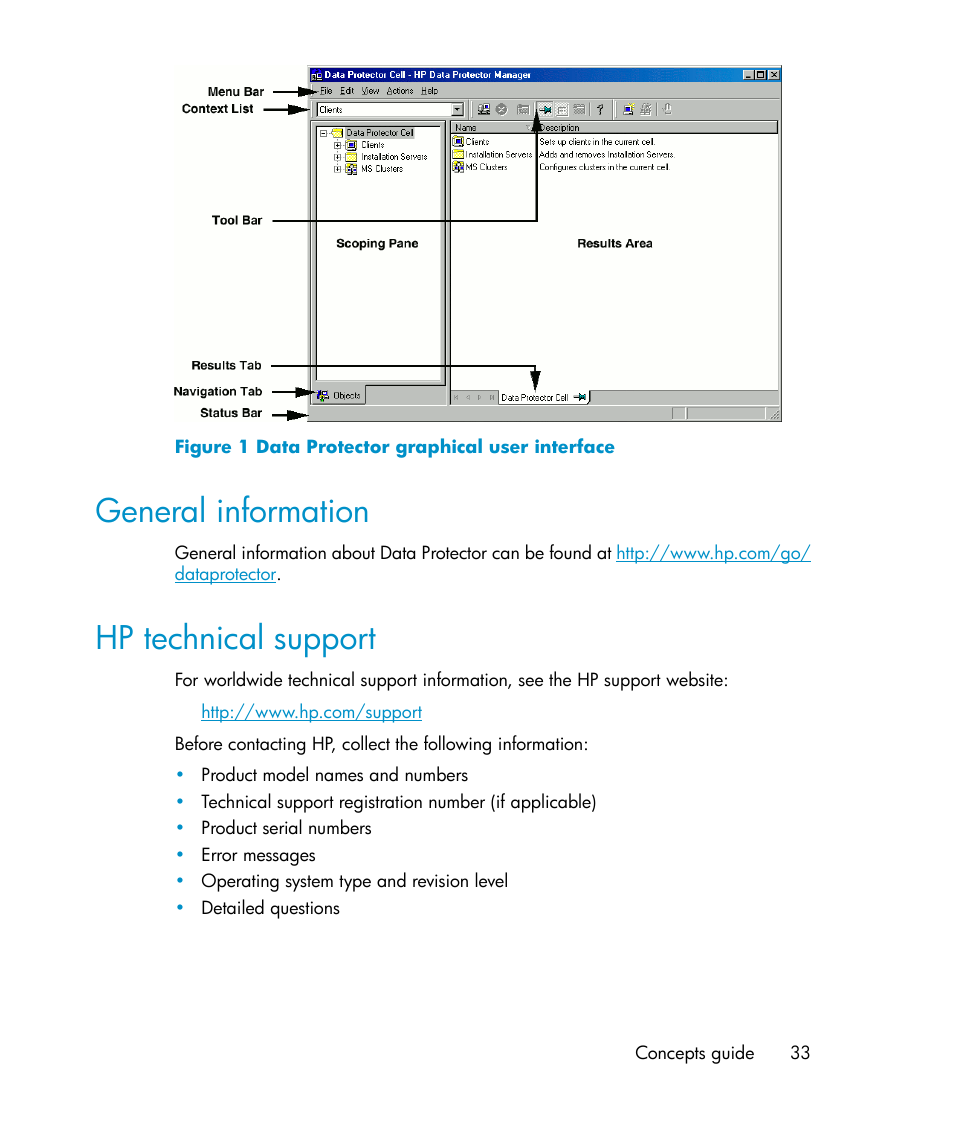 General information, Hp technical support, 33 hp technical support | Data protector graphical user interface | HP B6960-96035 User Manual | Page 33 / 422