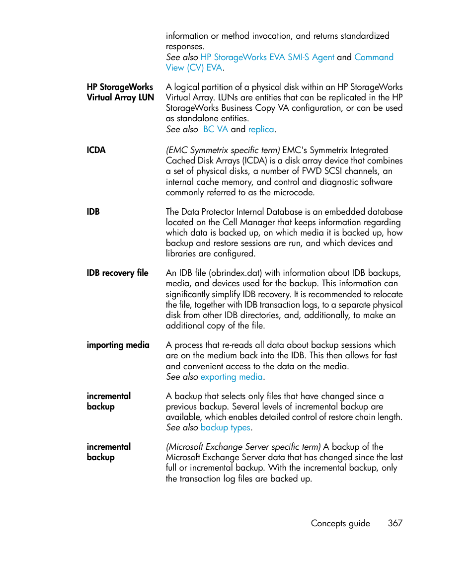 Incremental backup, Hp storageworks virtual array lun, Importing media | HP B6960-96035 User Manual | Page 367 / 422