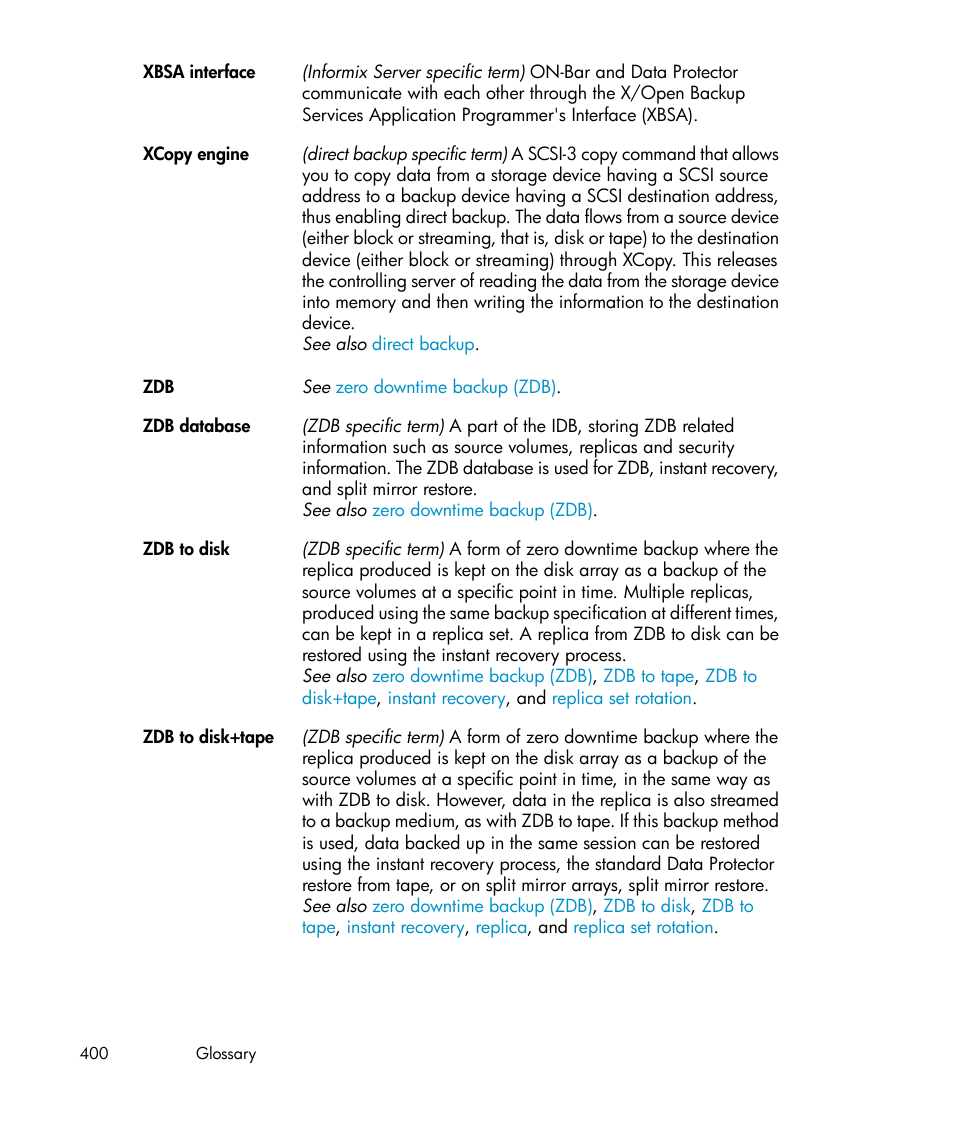 Xcopy engine, Zdb to disk, Zdb to disk+tape | HP B6960-96035 User Manual | Page 400 / 422