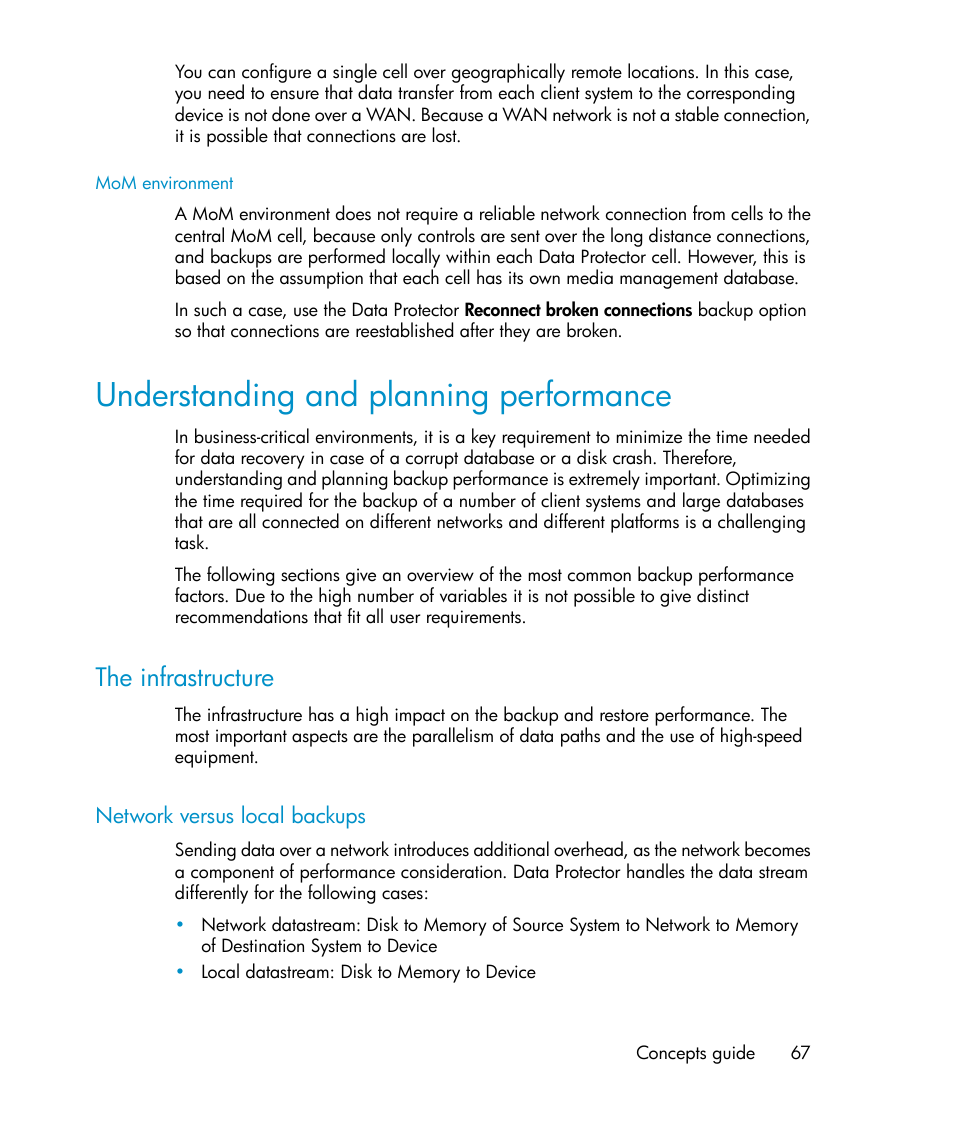 Understanding and planning performance, The infrastructure, Network versus local backups | HP B6960-96035 User Manual | Page 67 / 422