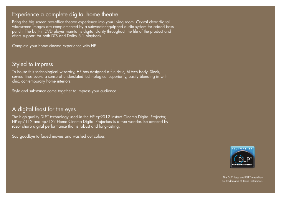 Experience a complete digital home theatre, Styled to impress, A digital feast for the eyes | HP EP9012 User Manual | Page 4 / 14