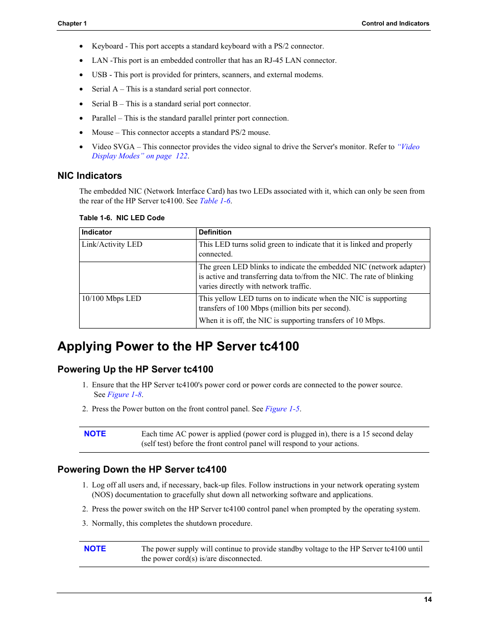 Nic indicators, Applying power to the hp server tc4100, Powering up the hp server tc4100 | Powering down the hp server tc4100, Applying power to the hp | HP TC4100 User Manual | Page 16 / 130