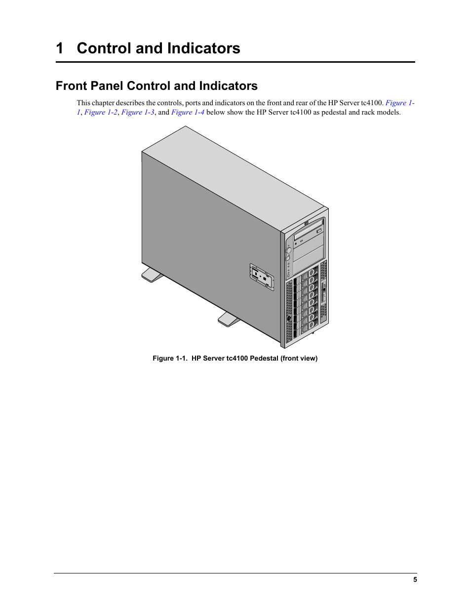 1 control and indicators, Front panel control and indicators | HP TC4100 User Manual | Page 7 / 130