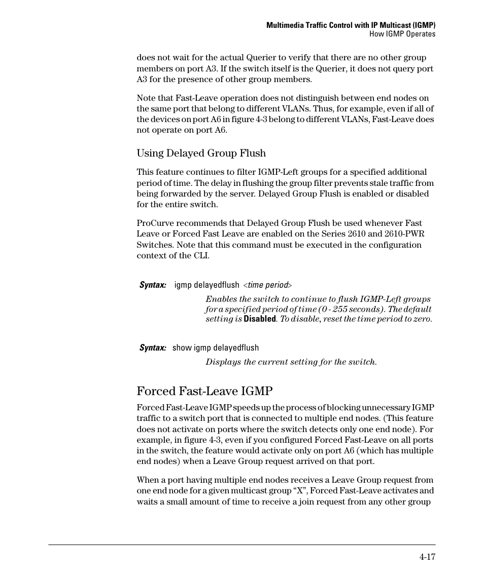 Using delayed group flush, Forced fast-leave igmp, Using delayed group flush -17 | Forced fast-leave igmp -17 | HP 2610-PWR User Manual | Page 101 / 364