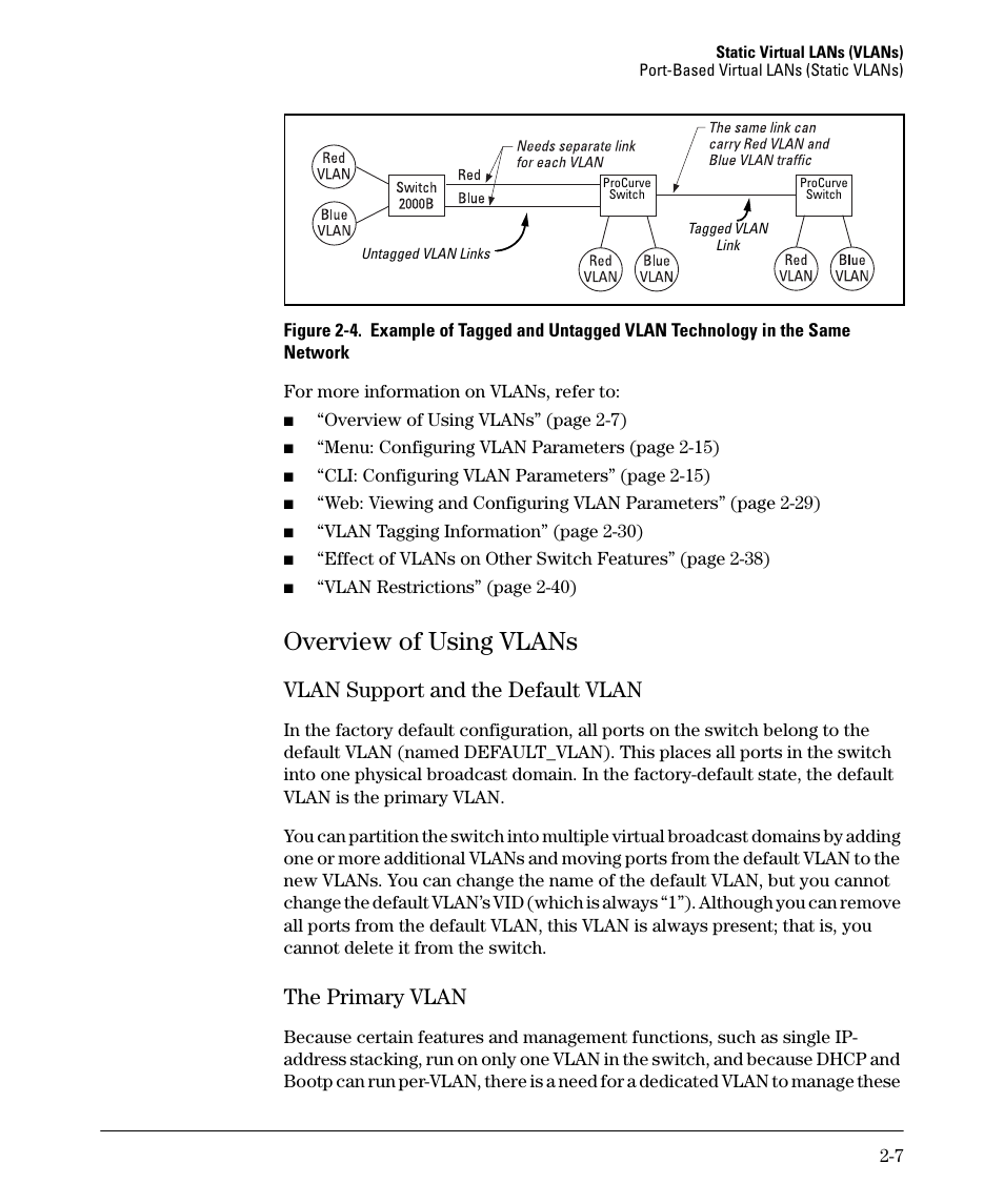 Overview of using vlans, Vlan support and the default vlan, The primary vlan | Overview of using vlans -7 | HP 2610-PWR User Manual | Page 33 / 364