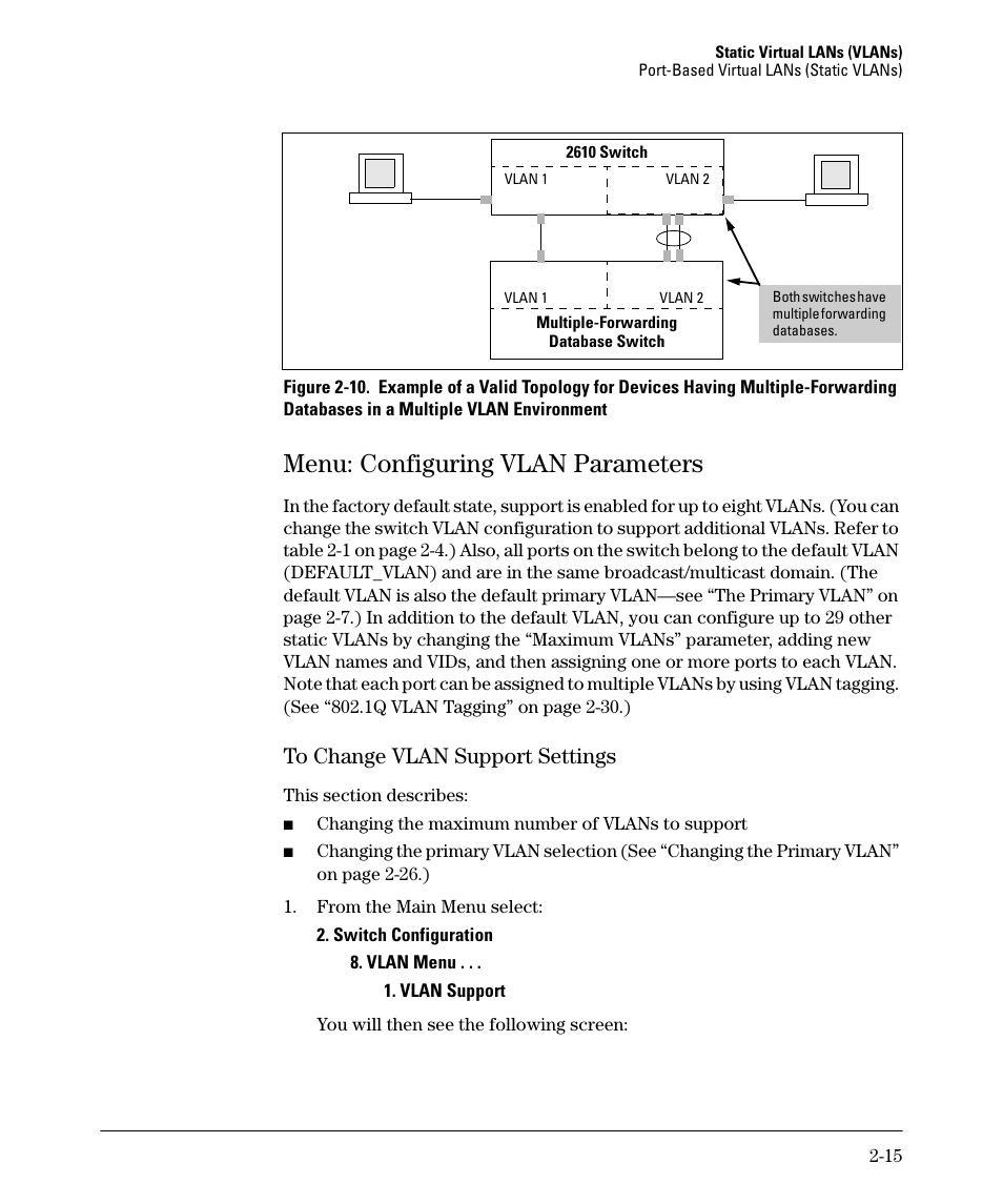 Menu: configuring vlan parameters, To change vlan support settings, Menu: configuring vlan parameters -15 | To change vlan support settings -15, Ge 2-15, E 2-15 | HP 2610-PWR User Manual | Page 41 / 364