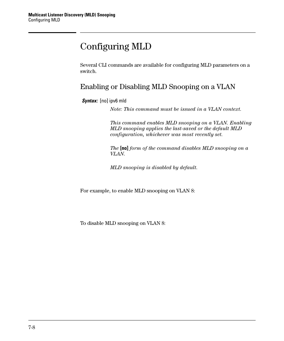 Configuring mld, Enabling or disabling mld snooping on a vlan, Enabling or disabling mld snooping on a vlan -8 | HP 6200YL User Manual | Page 162 / 314