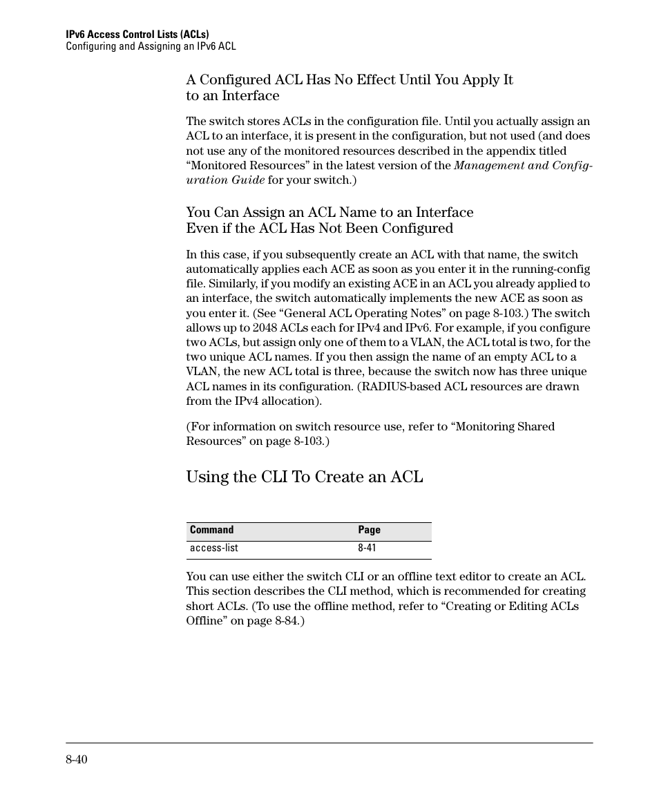 Using the cli to create an acl, A configured acl has no effect until you apply it, You can assign an acl name to an interface | To an interface -40, Even if the acl has not been configured -40, Using the cli to create an acl -40 | HP 6200YL User Manual | Page 216 / 314