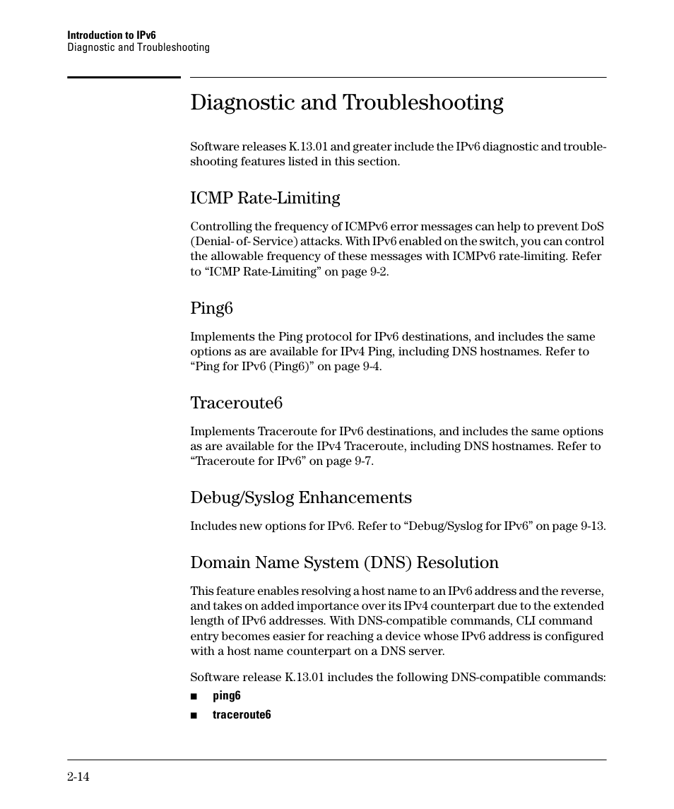 Diagnostic and troubleshooting, Icmp rate-limiting, Ping6 | Traceroute6, Debug/syslog enhancements, Domain name system (dns) resolution, Icmp rate-limiting -14, Ping6 -14, Traceroute6 -14, Debug/syslog enhancements -14 | HP 6200YL User Manual | Page 42 / 314