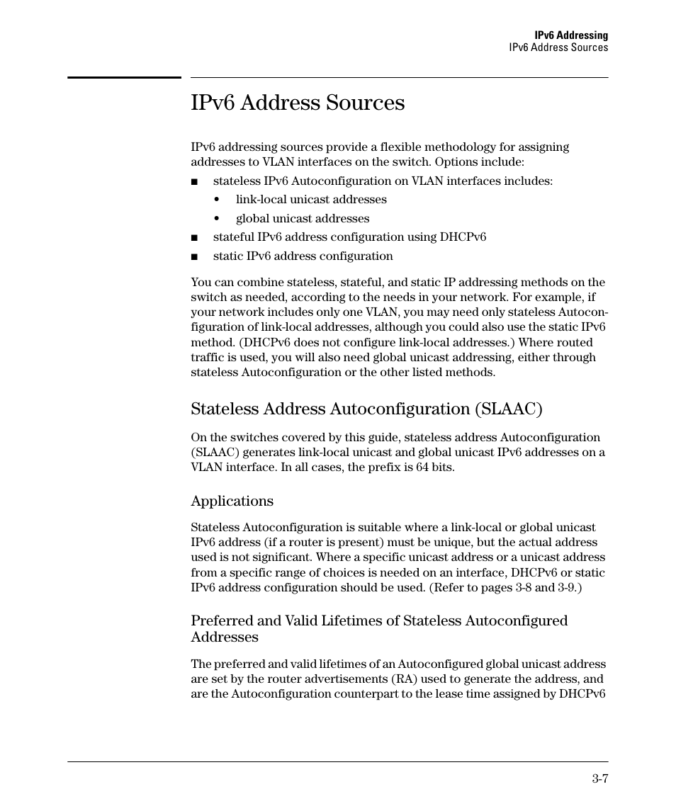 Ipv6 address sources, Stateless address autoconfiguration (slaac), Applications | Stateless address autoconfiguration (slaac) -7, Applications -7, Addresses -7 | HP 6200YL User Manual | Page 51 / 314