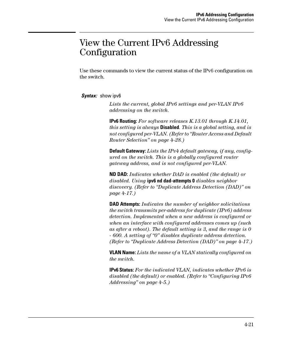 View the current ipv6 addressing configuration | HP 6200YL User Manual | Page 91 / 314